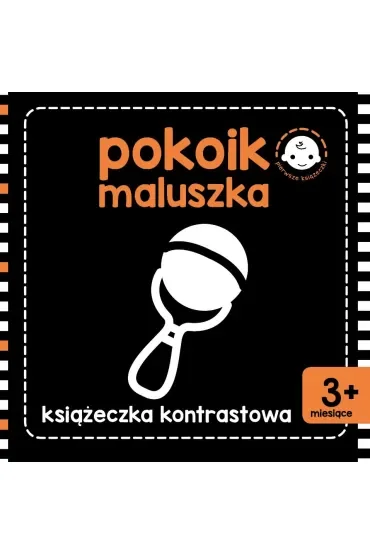 Pokoik maluszka. Książeczka kontrastowa