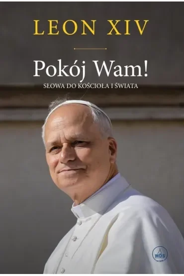 Pokój Wam! Słowa do Kościoła i świata TW