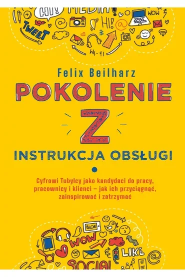 Pokolenie Z. Instrukcja obsługi