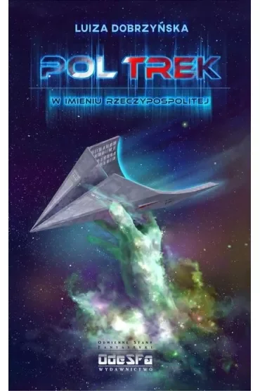 Pol Trek. W imieniu Rzeczypospolitej