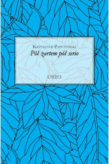 Pół żartem pół serio