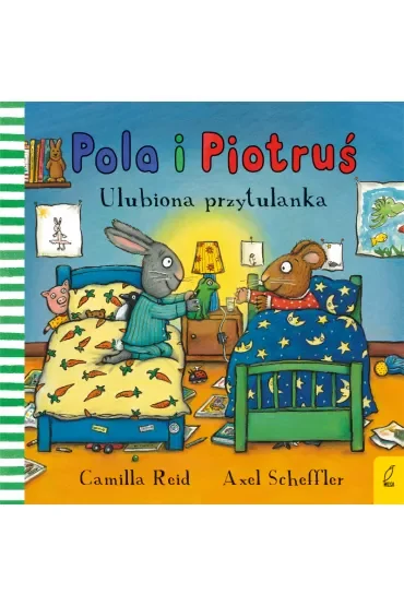 Ulubiona przytulanka. Pola i Piotruś