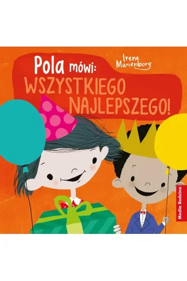 Pola mówi. Wszystkiego najlepszego