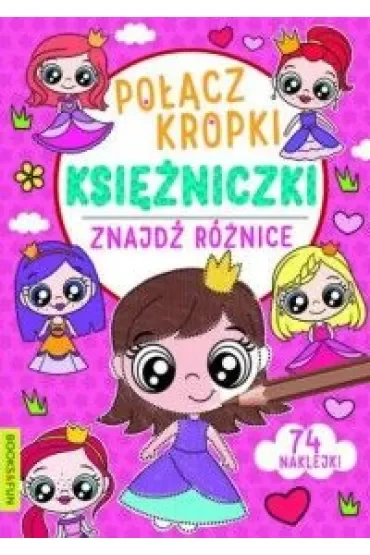 Księżniczki. Połącz kropki, znajdź różnicę
