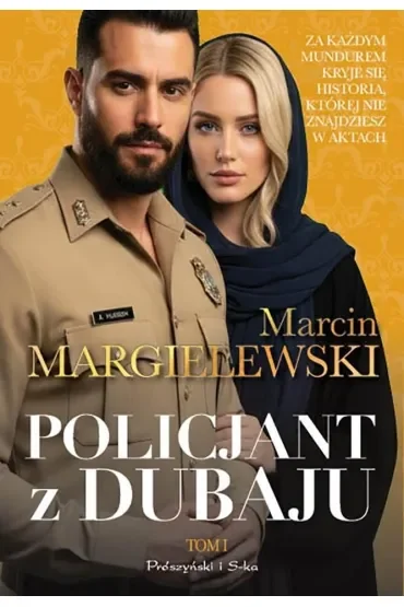 Policjant z Dubaju. Tom 1