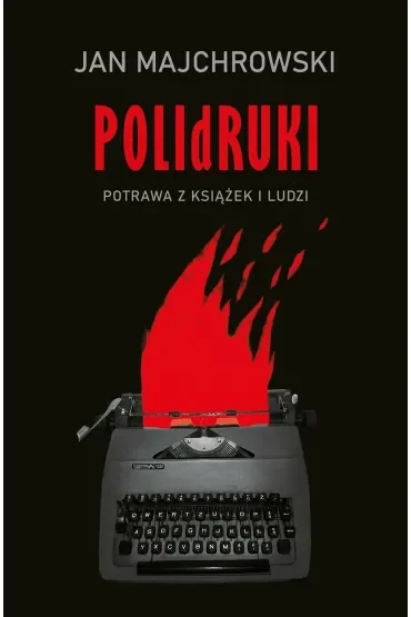 POLIDRUKI Potrawa z książek i ludzi