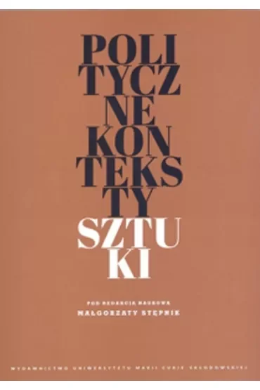 Polityczne konteksty sztuki