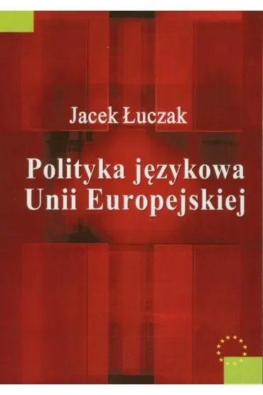 Polityka językowa Unii Europejskiej