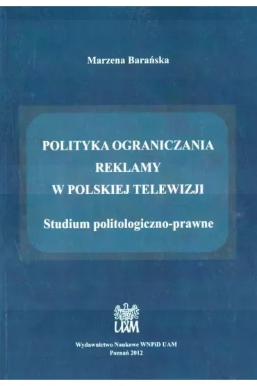 Polityka ograniczania reklamy w polskiej telewizji