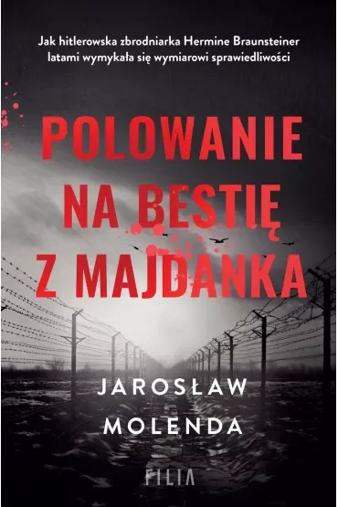 Polowanie na bestię z Majdanka wyd. specjalne