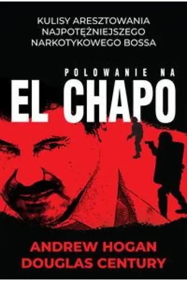 Polowanie na El Chapo