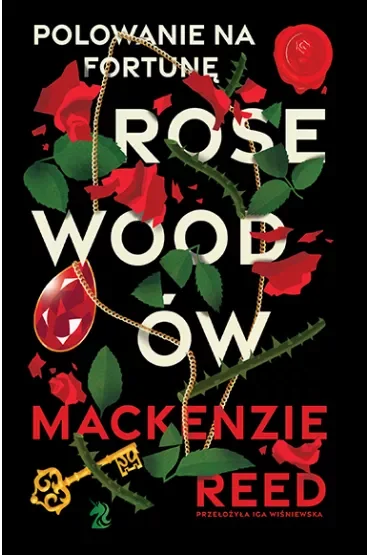 Polowanie na fortunę Rosewoodów