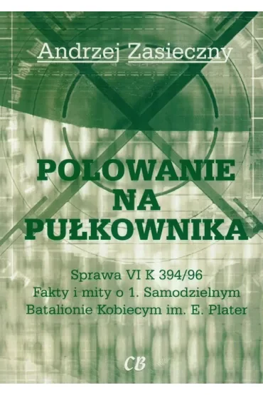 Polowanie na pułkownika