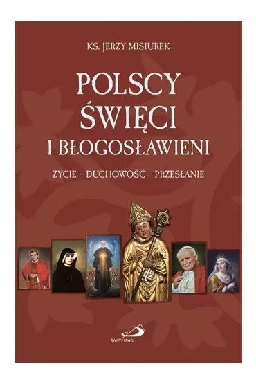 Polscy święci i błogosławieni