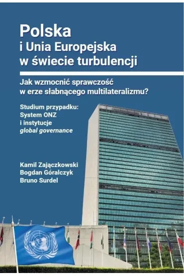 Polska i Unia Europejska w świecie turbulencji