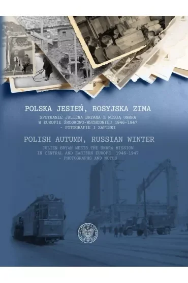 Polska jesień, rosyjska zima