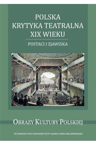 Polska krytyka teatralna XIX wieku