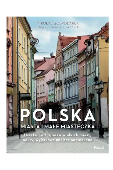Polska. Miasta i małe miasteczka