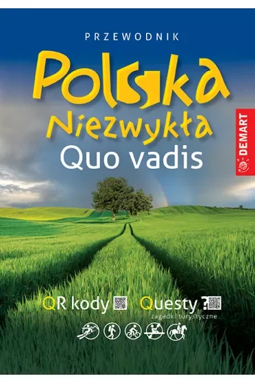 Przewodnik Polska Niezwykła. Quo Vadis