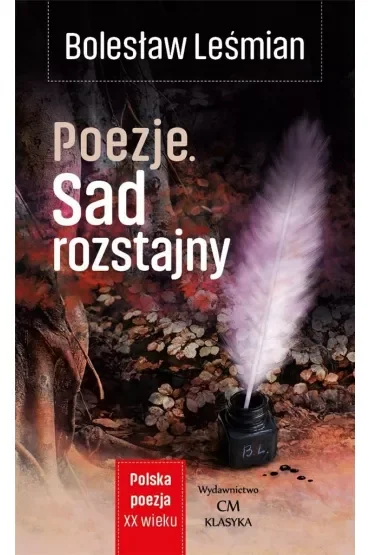 Poezje Sad rozstajny