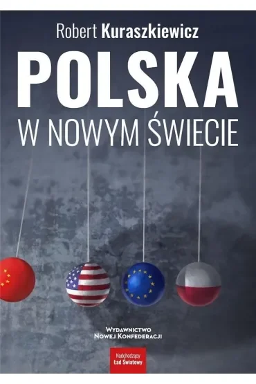 Polska w nowym świecie