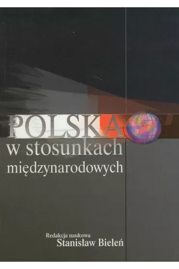 Polska w stosunkach międzynarodowych