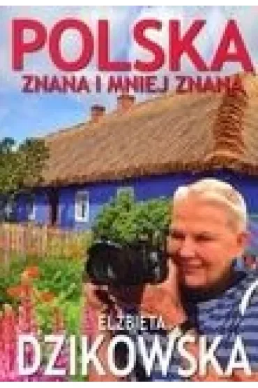Polska znana i mniej znana. Tom 1