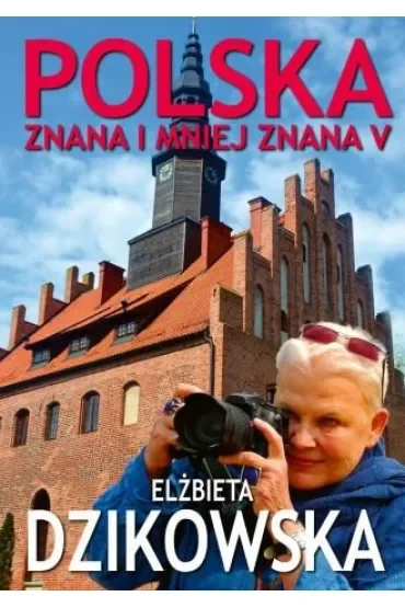 Polska znana i mniej znana. Tom 5