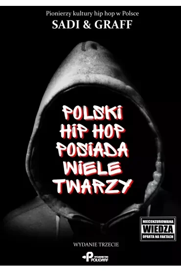 Polski hip hop posiada wiele twarzy (wyd. 2019)