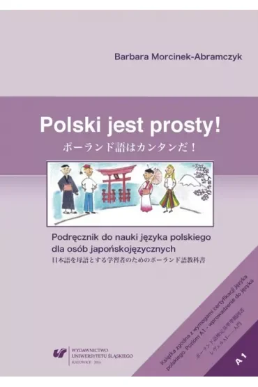 Polski jest prosty! Podr. do nauki j. polskiego