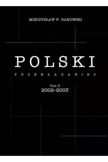 Polski przekładaniec. Tom 3/4