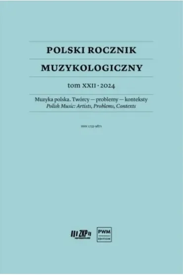 Polski Rocznik Muzykologiczny T.22 2024