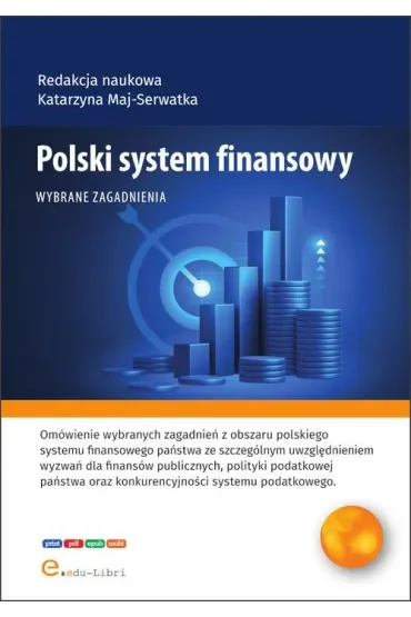 Polski system finansowy - wybrane zagadnienia