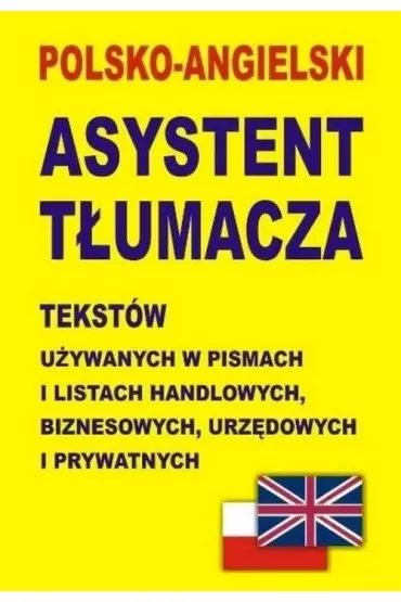 Polsko-angielski asystent tłumacza tekstów używanych w pismach i listach handlowych, biznesowych, ur