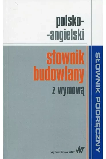 Polsko-angielski słownik budowlany z wymową
