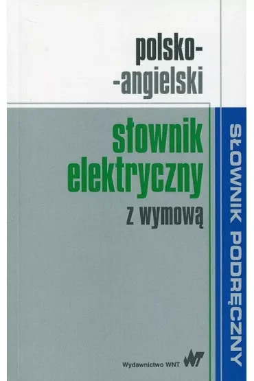 Polsko-angielski słownik elektryczny z wymową