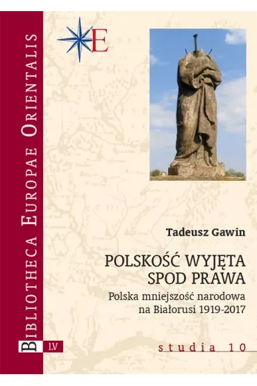 Polskość wyjęta spod prawa