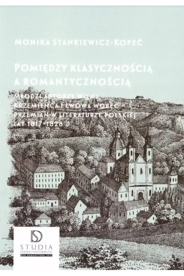 Pomiędzy klasycznością a romantycznością