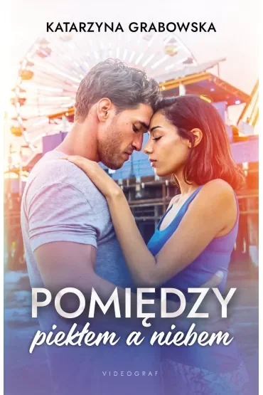 Pomiędzy piekłem a niebem