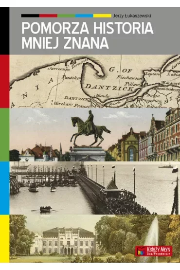 Pomorza historie mniej znane