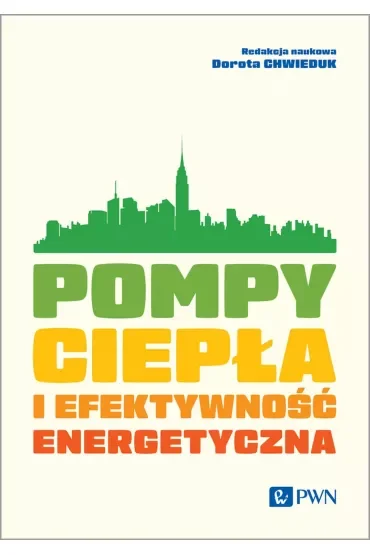 Pompy ciepła i efektywność energetyczna