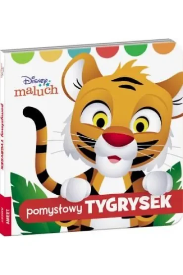 Pomysłowy Tygrysek. Disney Maluch