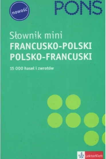 PONS. Słownik kieszonkowy francusko-polski polsko-francuski