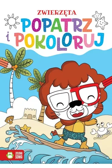 Popatrz i pokoloruj. Zwierzęta