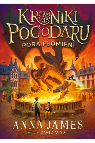 Kroniki Pogodaru. Pora płomieni