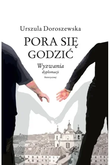 Pora się godzić