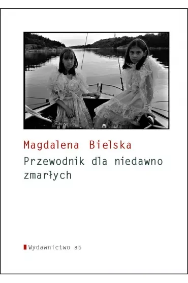 Przewodnik dla niedawno zmarłych
