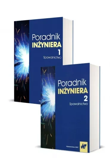 Spawalnictwo. Poradnik inżyniera. Tomy 1-2