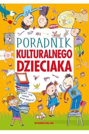 Poradnik kulturalnego dzieciaka
