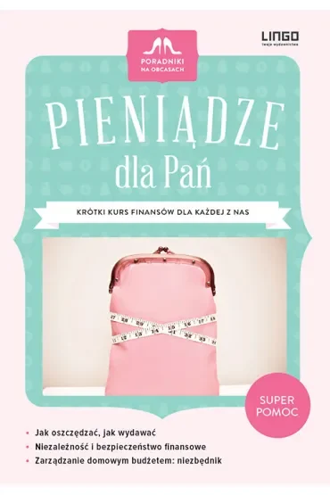 Pieniądze dla Pań. Poradniki na obcasach